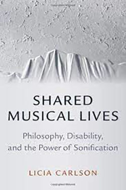 Book cover of Shared Musical Lives by Licia Carlson