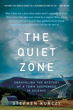 Book cover of The Quiet Zone by Stephen Kurczy