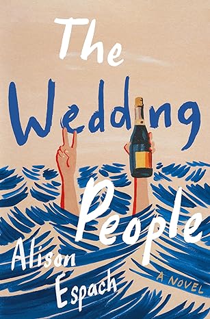Book cover of The Wedding People by Alison Espach