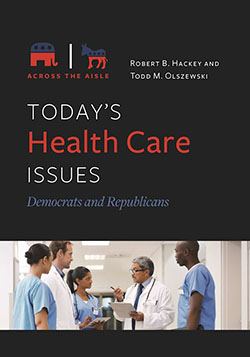 Book cover of Today's Health Care Issues by Robert Hackey and Todd Olszewski
