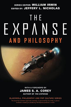 Book cover of The Expanse and Philosophy by Jeffery Nicholas
